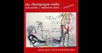 My Champagne Waltz by Eve Packer and Stephanie Stone