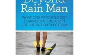 Beyond Rain Man by Anne K. Ross