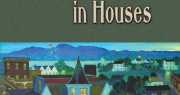 The Lives We Live in Houses by Pauletta Hansel