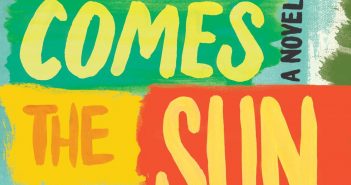 Here Comes the Sun by Nicole Dennis-Benn