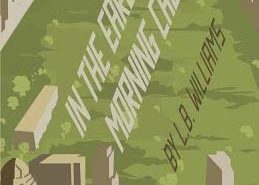 In the Early Morning Calling by L.B. Williams