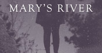 Mary’s River by Barbara Ellen Sorensen