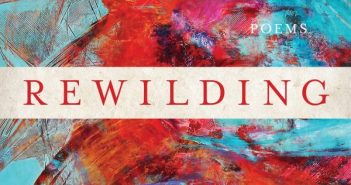 Rewilding by January Gill O’Neil