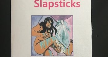 Sex and Other Slapsticks by Ellaraine Lockie