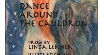 A Dance Around the Cauldron by Linda Lerner, illustrations by Donna Kerness