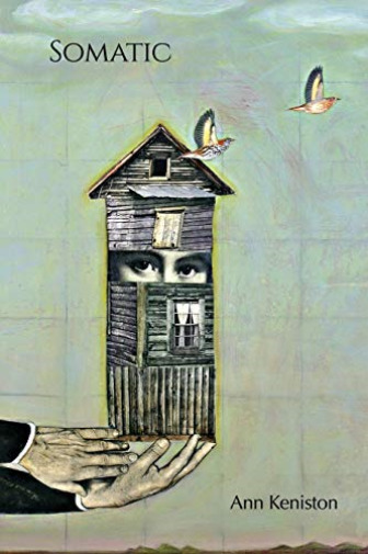 Somatic by Ann Keniston