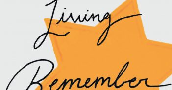 What the Living Remember by Nancy Gerber