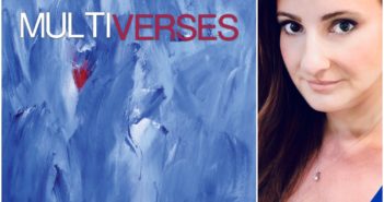 Multiverses by Celia Lisset Alvarez
