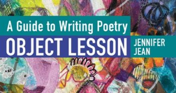 Object Lesson: A Guide to Writing Poetry by Jennifer Jean