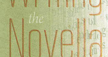 Writing the Novella by Sharon Oard Warner