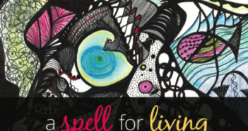 A Spell for Living by Keisha-Gaye Anderson
