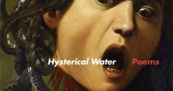 Hysterical Water by Hannah Baker Saltmarsh