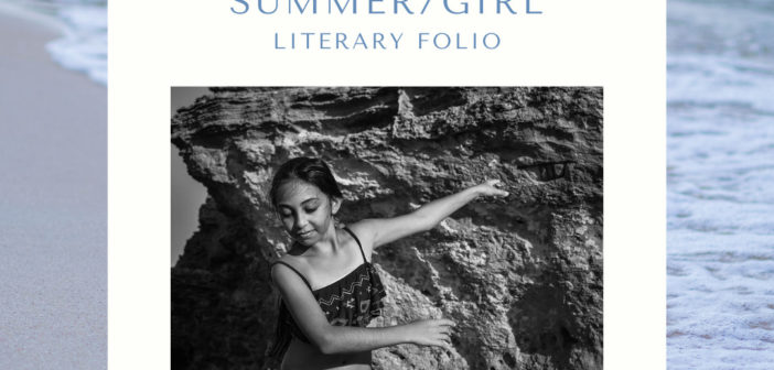 Summer / Girl – A Literary Folio